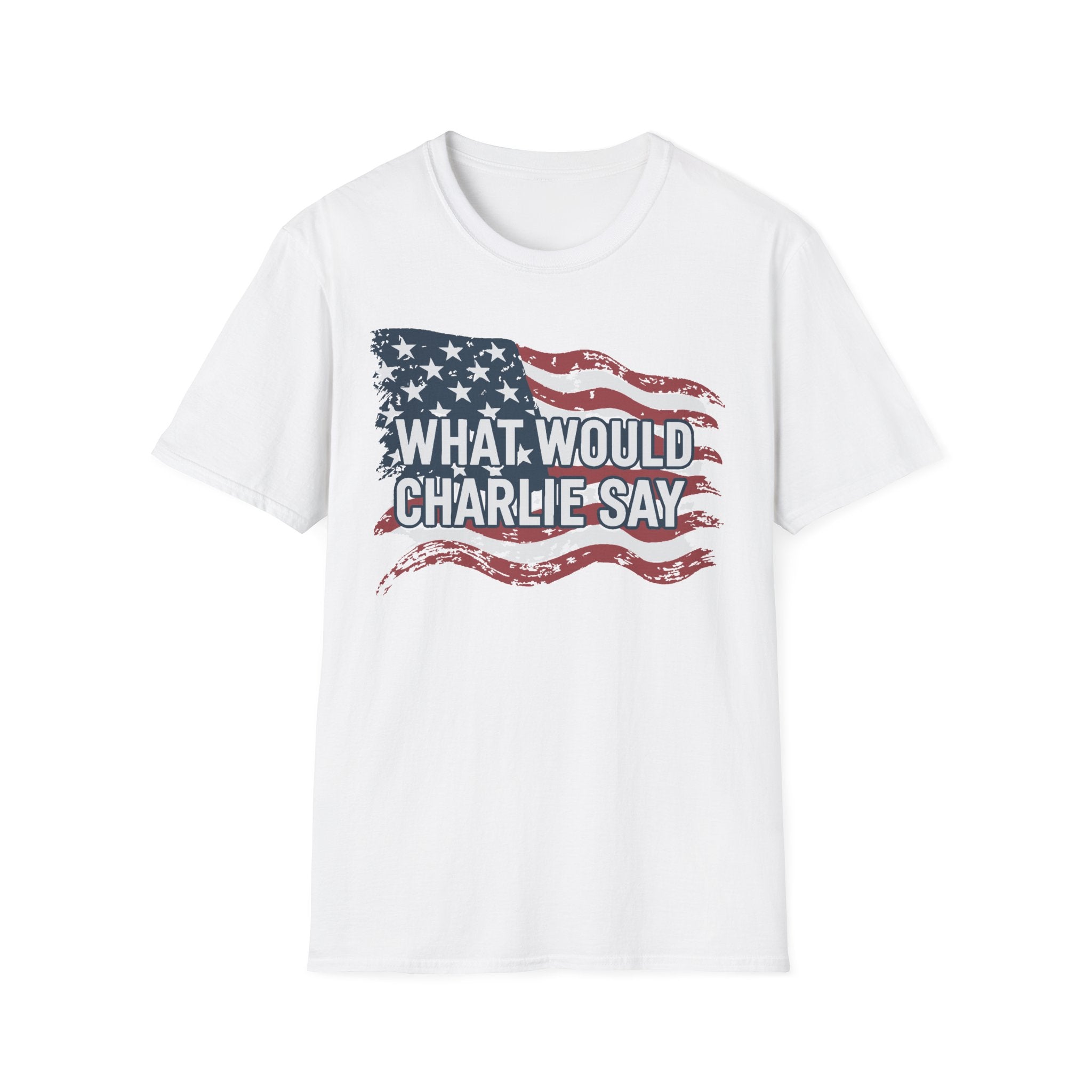 What Would Charlie Say - Flag