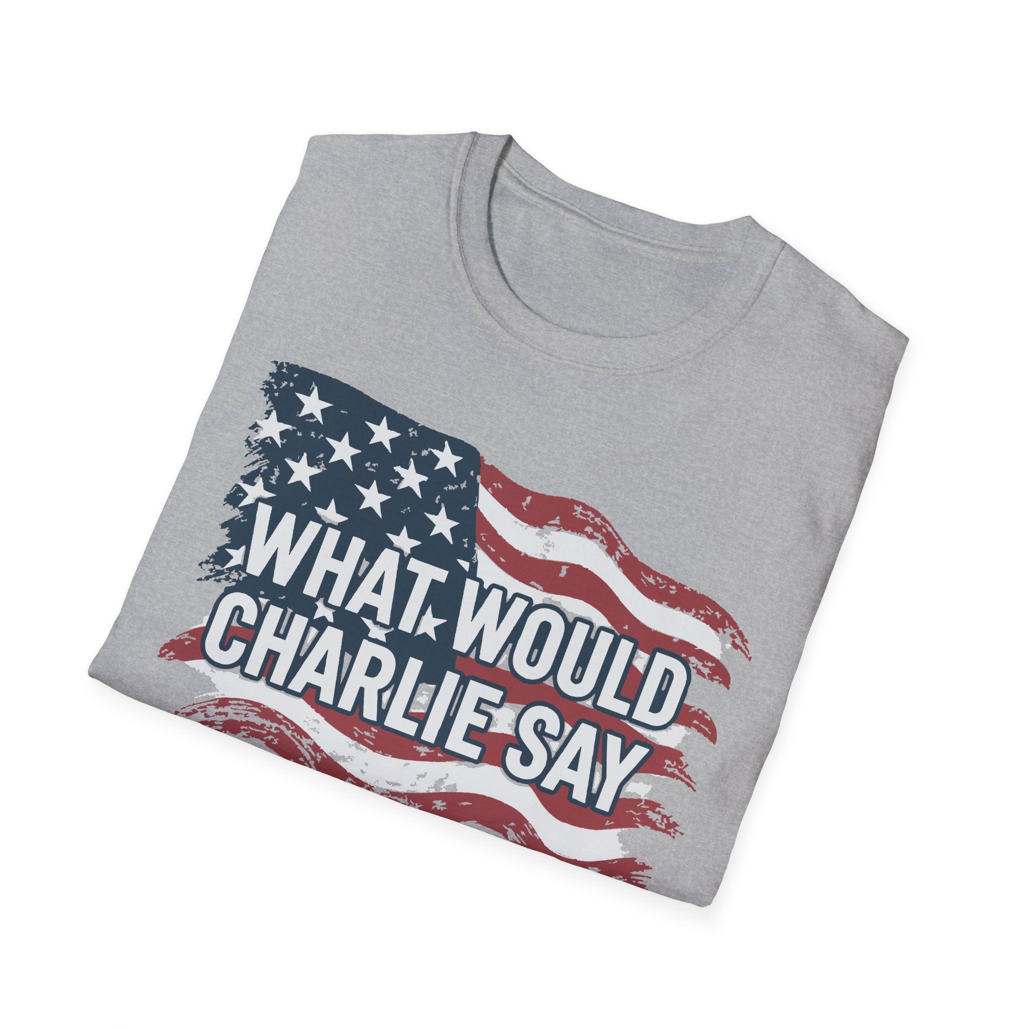 What Would Charlie Say - Flag