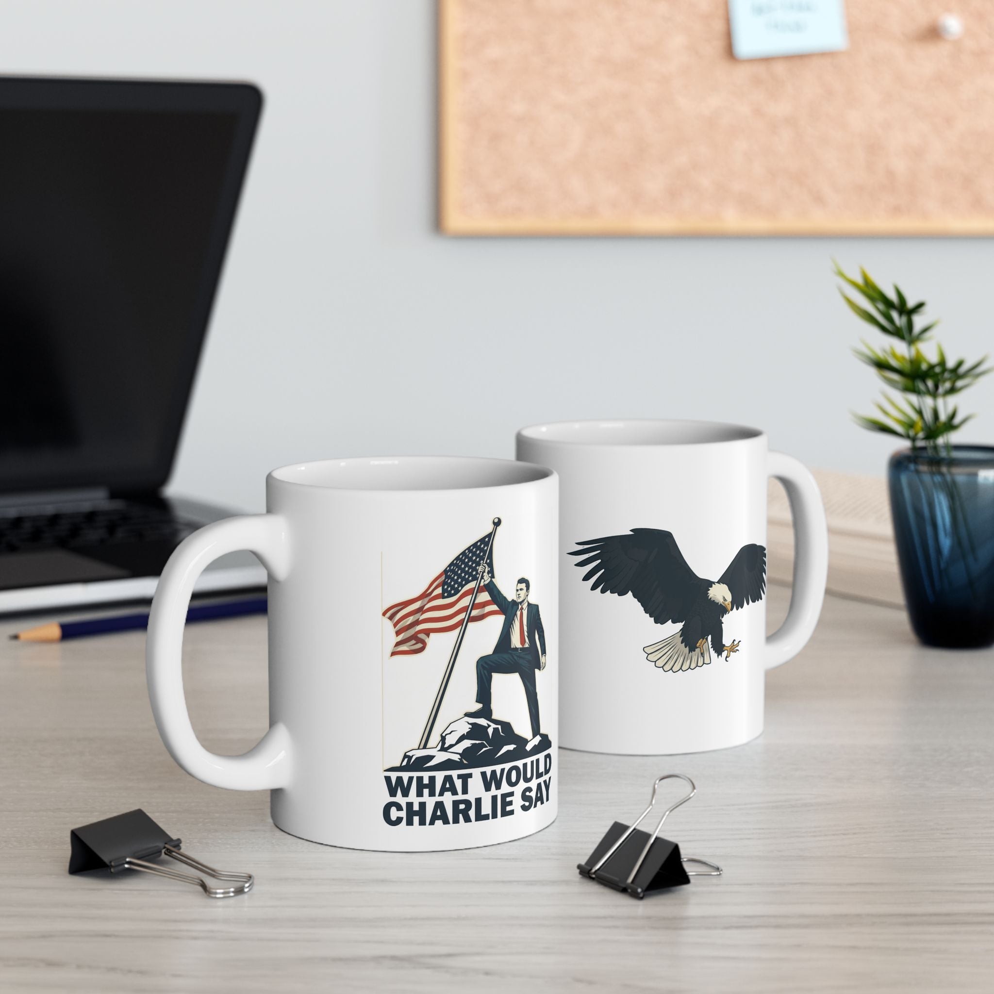 What Would Charlie Say - Mug